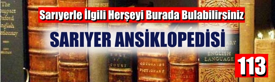 SARIYER ANSİKLOPEDİSİ-113