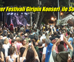 Sarıyer Festivali Giripin Konseri ile Sona Erdi.