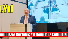 Kuruluş ve Kurtuluş Yıl Dönümüz Kutlu Olsun