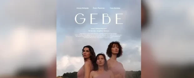 3 hamile oyuncu sahnede: GEBE