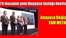İşte 6’lı masanın yeni Anayasa taslağı önerisi