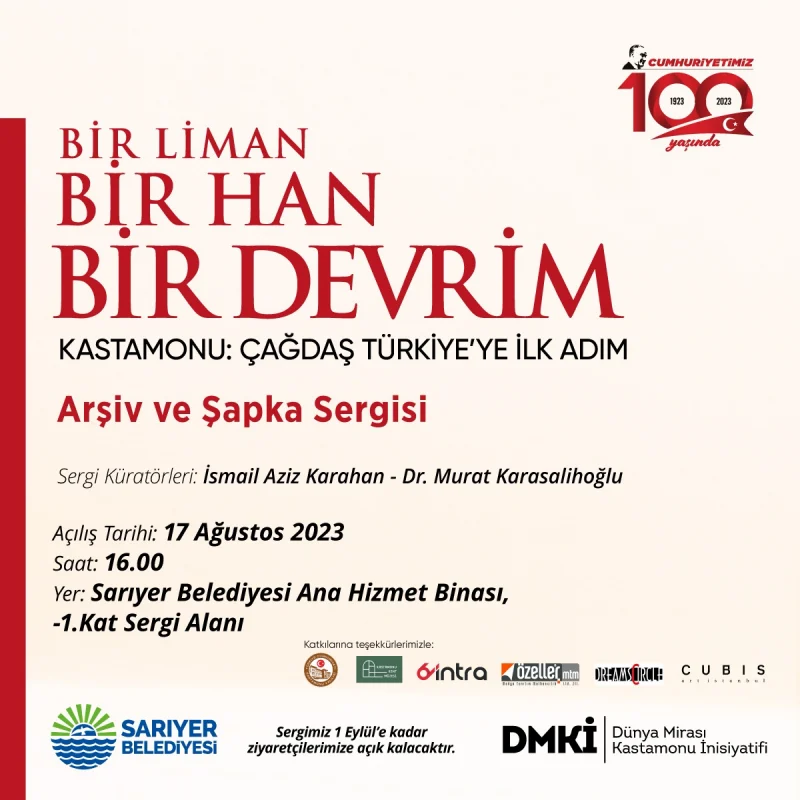 KASTAMONU “BİR LİMAN, BİR HAN, BİR DEVRİM” SERGİSİYLE SARIYER’DE