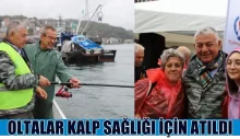 OLTALAR KALP SAĞLIĞI İÇİN ATILDI