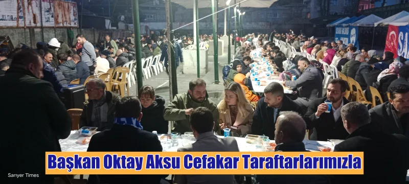 Başkan Oktay Aksu Cefakar Taraftarlarımızla İftar Yaptı.