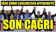 Son Çağrı. Eğer Şimdi Çekilmezsen Affedemeyiz.