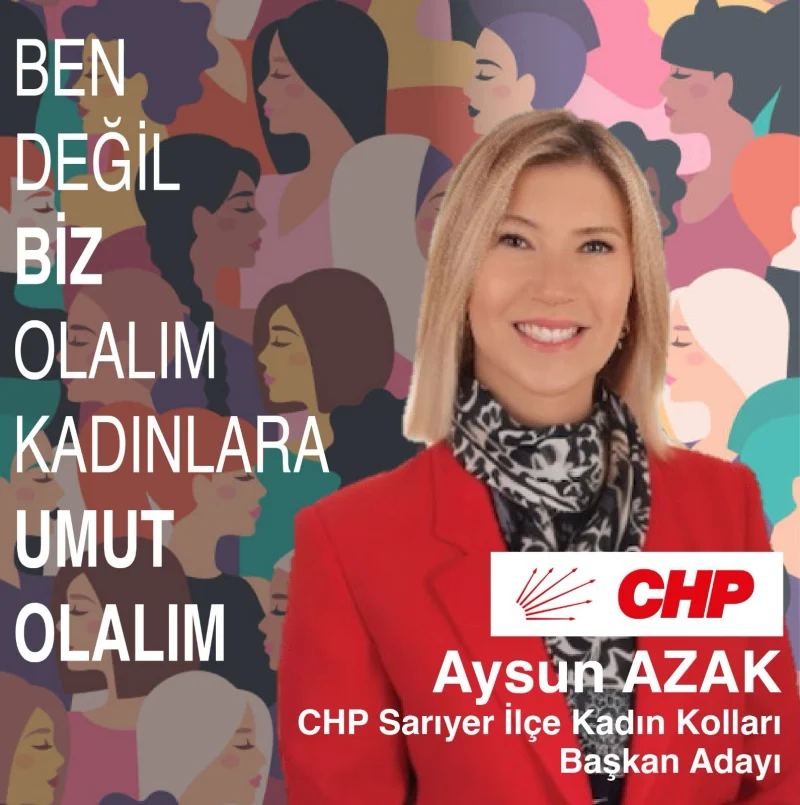 Aysun AZAK Adaylığını açıkladı.