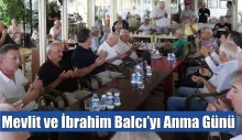Mevlit ve İbrahim Balcı’yı Anma Günü