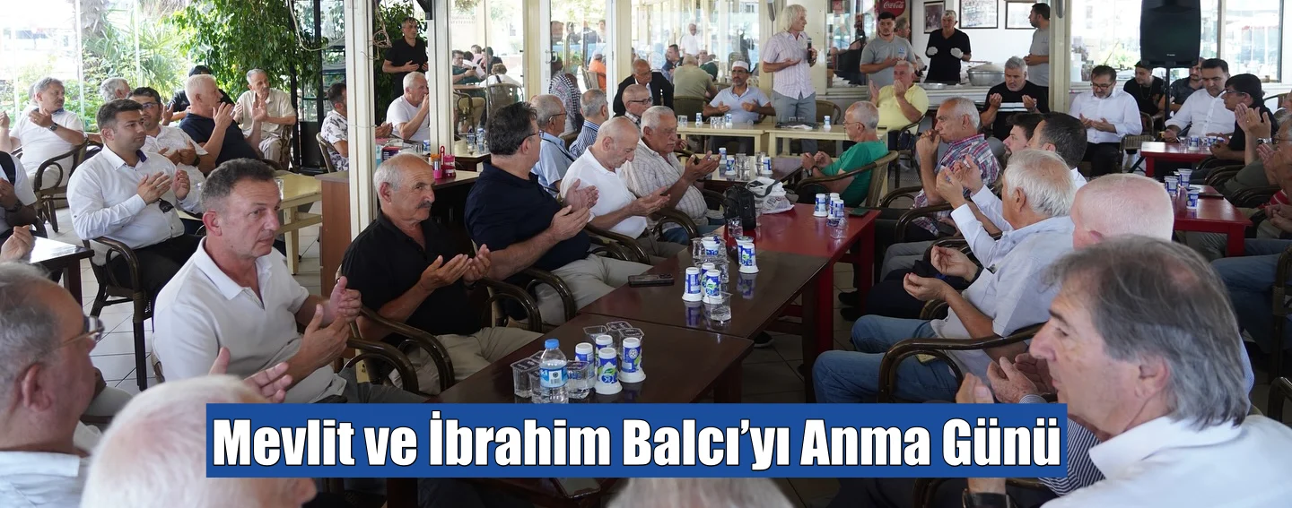 Mevlit ve İbrahim Balcı’yı Anma Günü