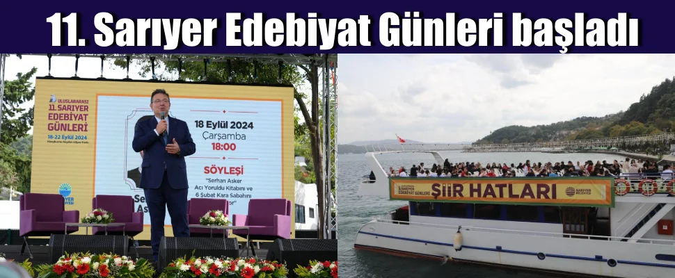11. Sarıyer Edebiyat Günleri Başladı
