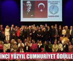 “İKİNCİ YÜZYIL CUMHURİYET ÖDÜLLERİ” GÖRKEMLİ BİR TÖRENLE GERÇEKLEŞTİ