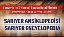 SARIYER ANSİKLOPEDİSİ – SARIYER ENCYCLOPEDIA